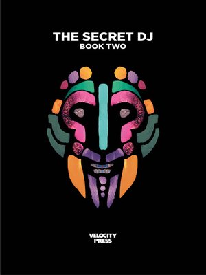 cover image of The Secret DJ: Book Two